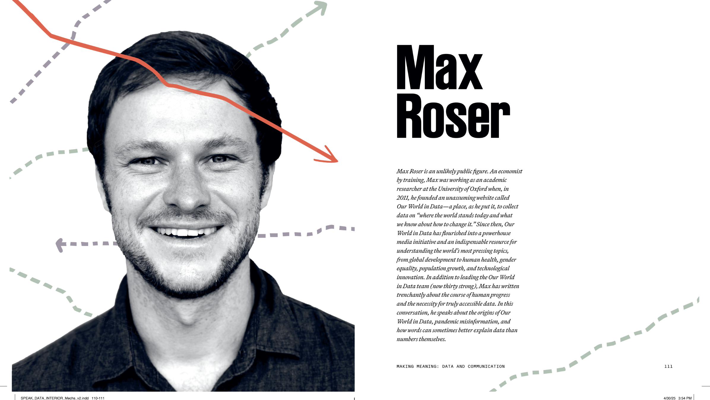 An image of the page featuring Max Roser from the book "Speak Data: Artists, Scientists, Thinkers, and Dreamers on How We Live Our Lives in Numbers" by Giorgia Lupi and Phillip Cox