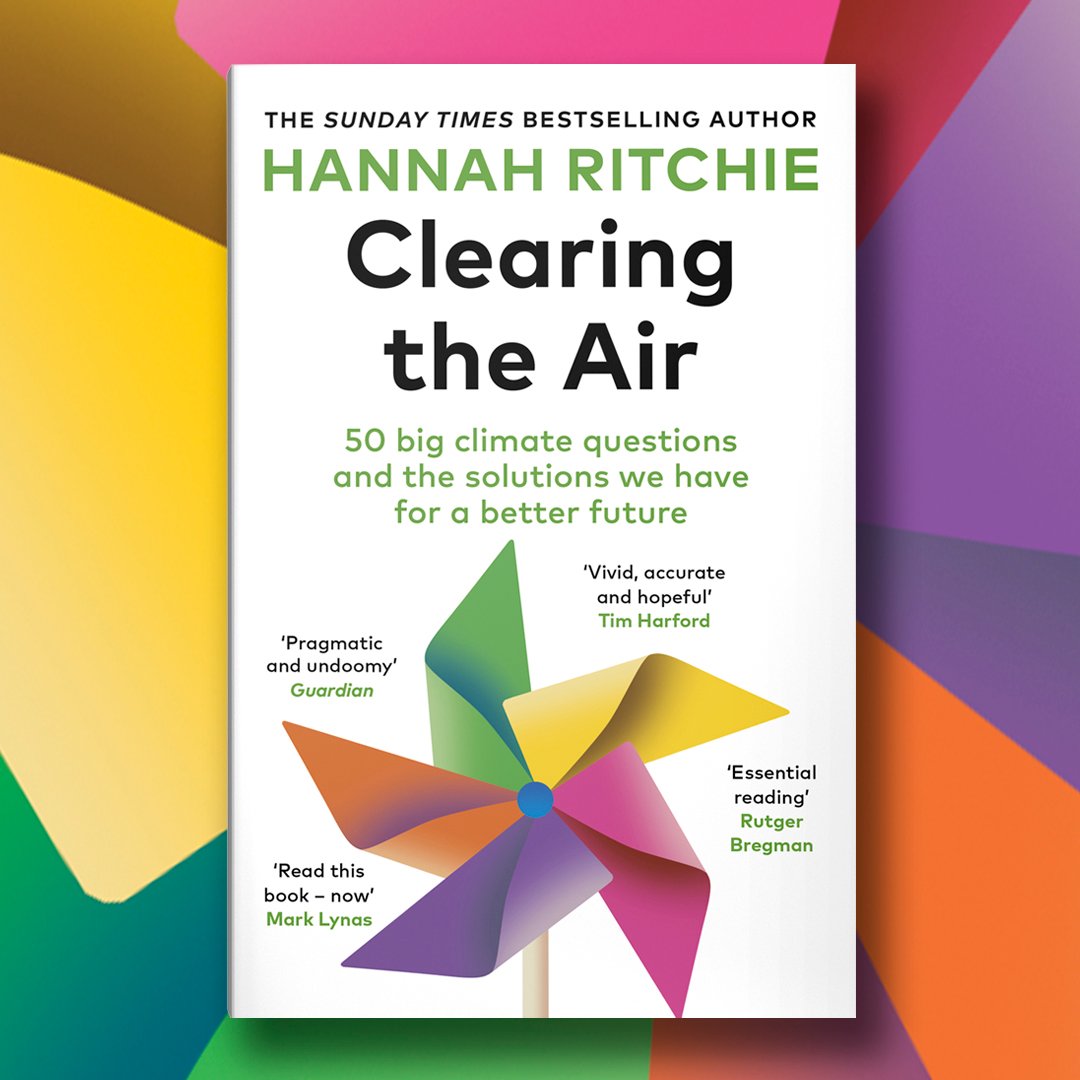 Book cover for the book Clearing the Air by Hannah Ritchie, subtitle "50 big climate questions and the solutions we have for a better future." The design shows the large title and author name at the top, a stylized pinwheel illustration in the lower half, and several short praise quotes positioned around the pinwheel.