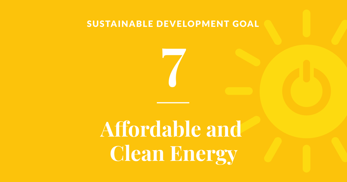 Sustainable development goal 7: Affordable and Clean Energy