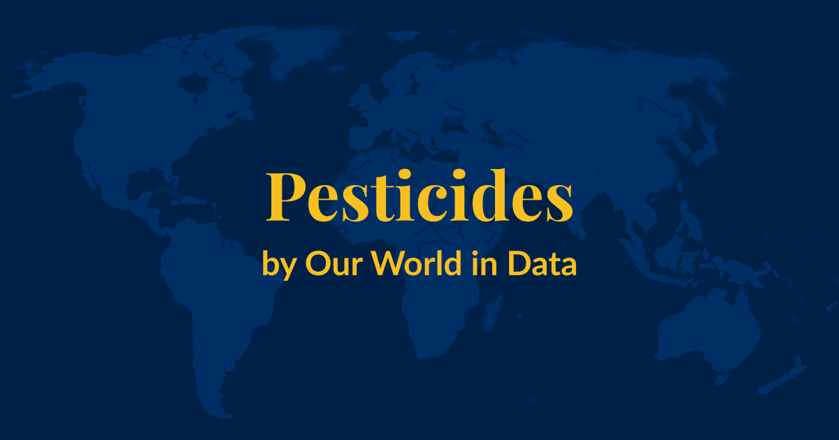 A dark blue background with a lighter blue world map superimposed over it. Yellow text that says Pesticides by Our World in Data