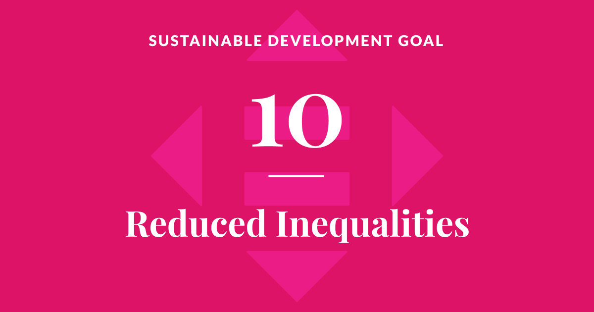 Sustainable development goal 10: Reduced Inequalities