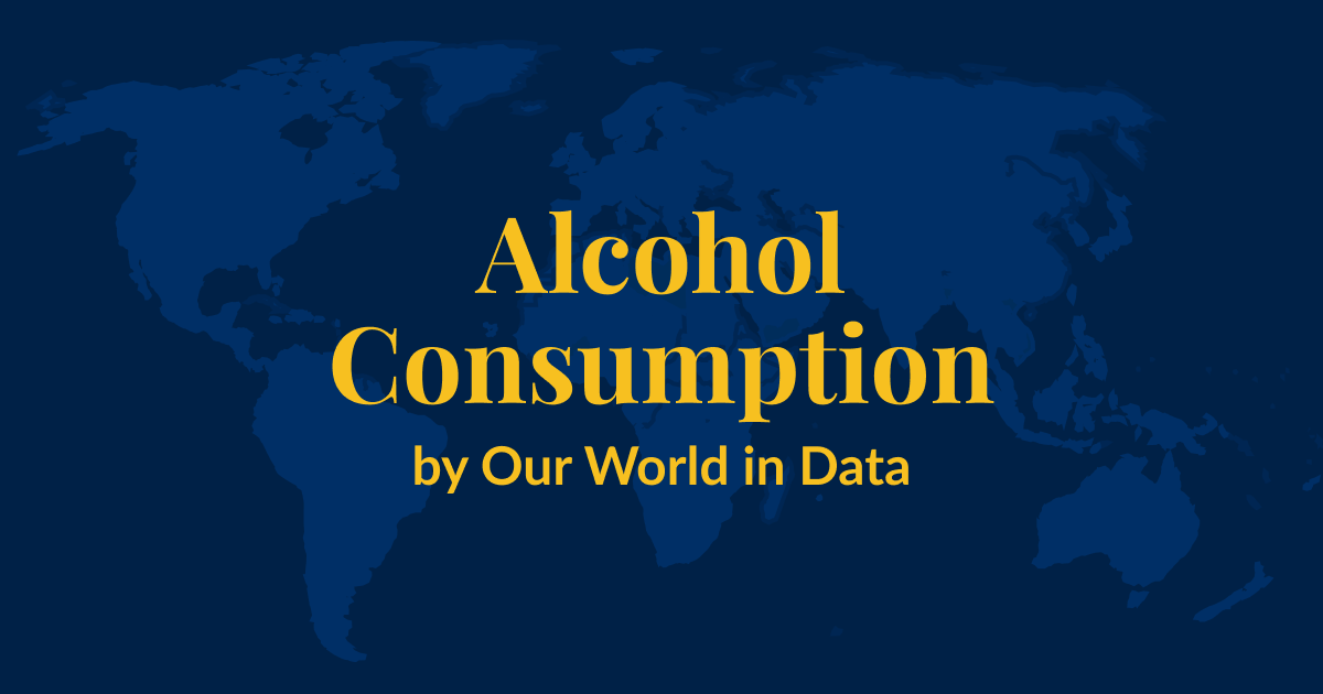 A dark blue background with a lighter blue world map superimposed over it. Yellow text that says Alcohol Consumption by Our World in Data