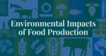 Environmental impacts of food production thumbnail